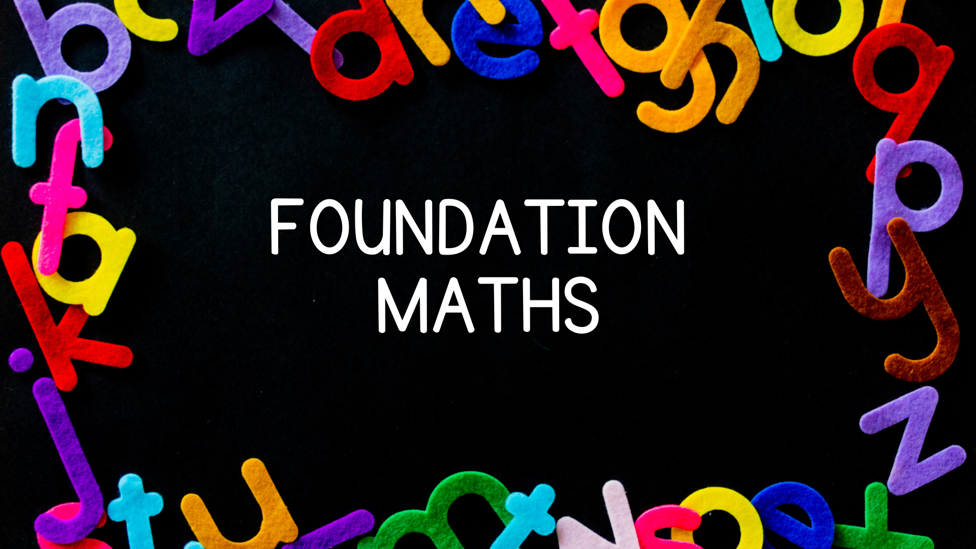 (Foundation Maths) Number Recognition
